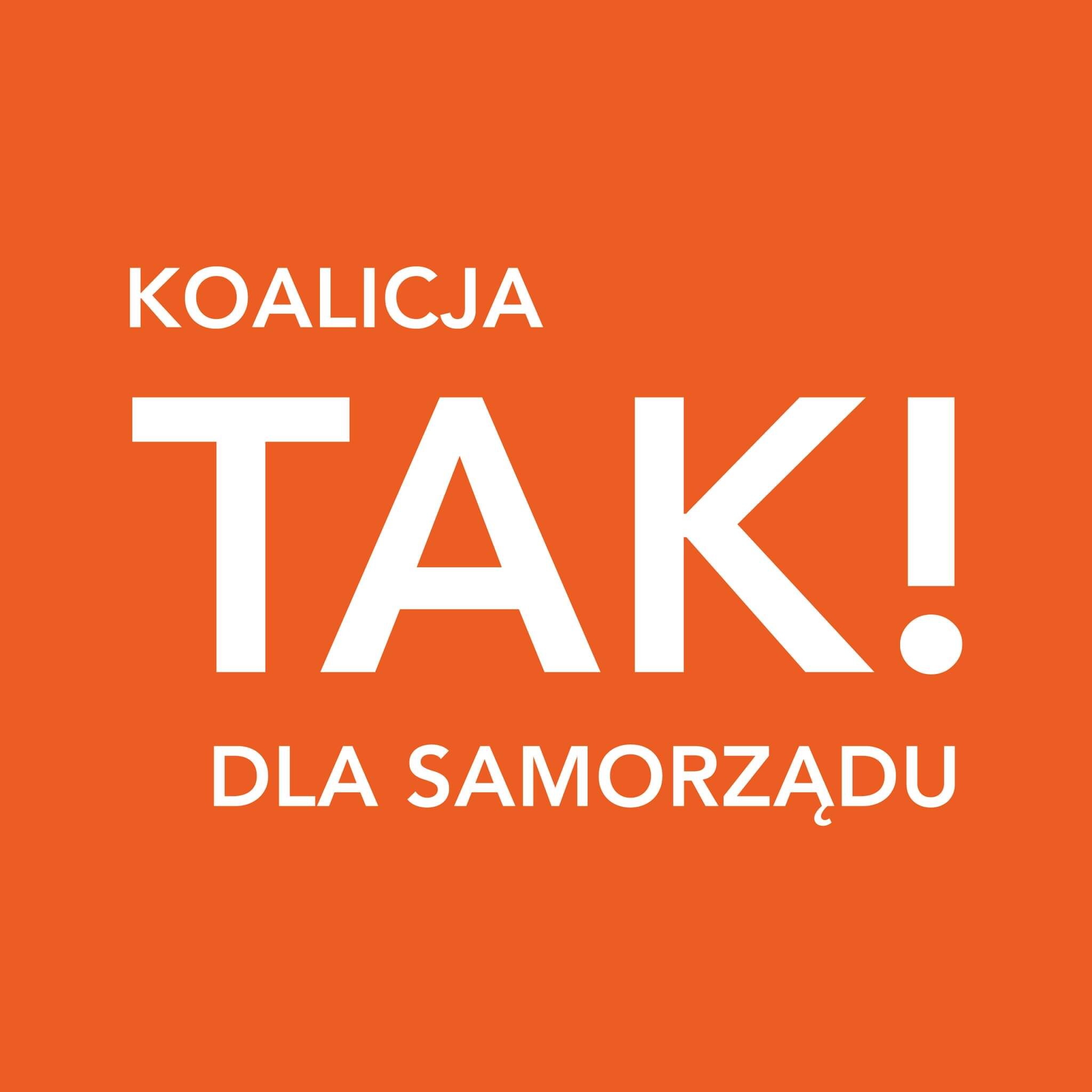 -KOMITET WYBORCZY KOALICJA TAK ! DLA SAMORZĄDU-